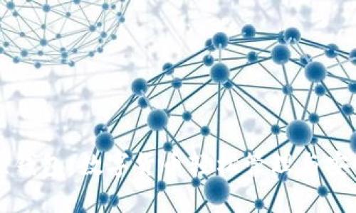 小狐狸钱包：数字货币轻松管理与安全交易