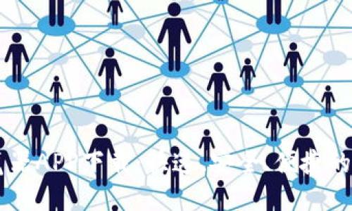 比特币区块链浏览器APP下载:快速、安全、便捷的加密货币交易助手